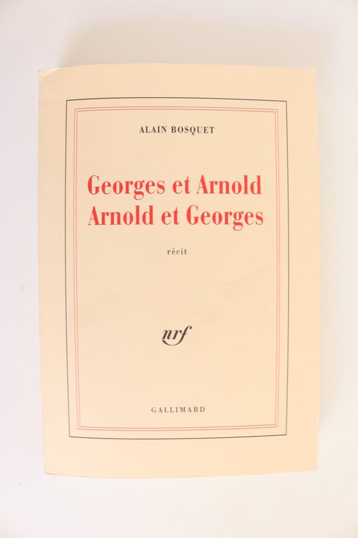 Georges et Arnold Arnold et Georges