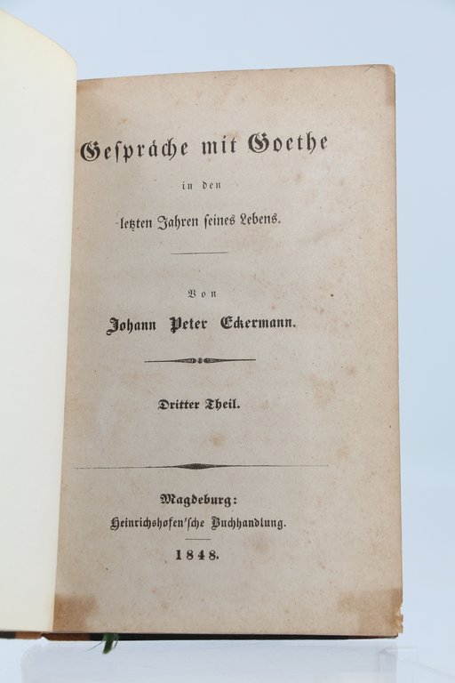 Gespräche mit Goethe, in den letzten Jahren seines Lebens, 1823-1832