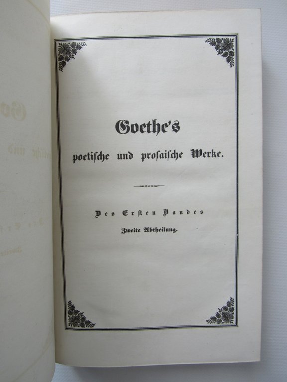 Goethe's poetische und prosaische werke in zwei banden. [Oeuvres complètes]