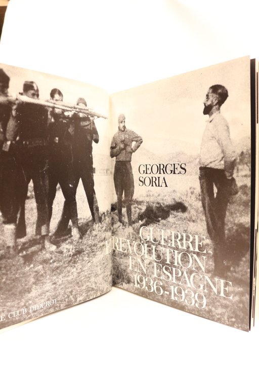 Guerre et révolution en Espagne 1936-1939