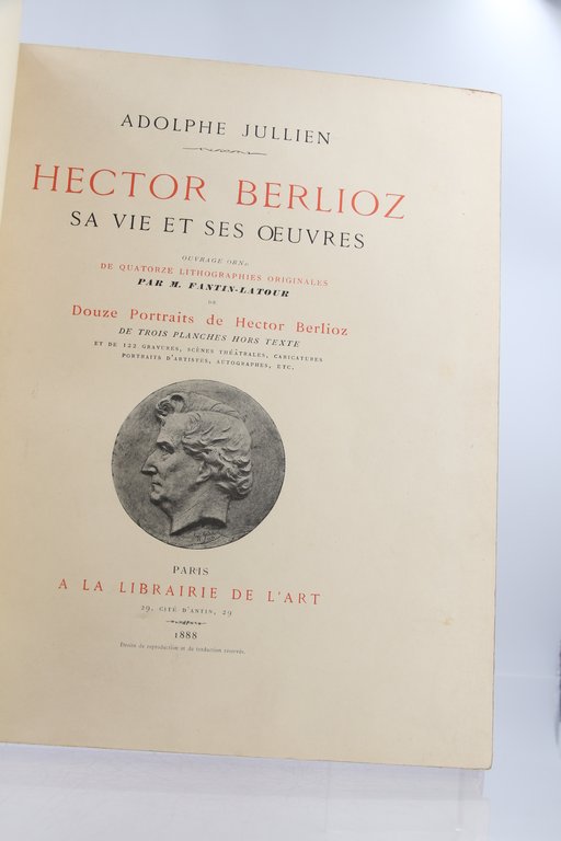 Hector Berlioz sa vie ses oeuvres