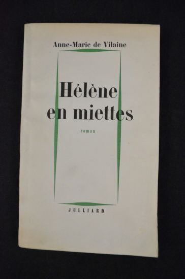 Hélène en miettes