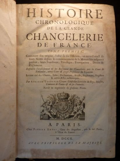 Histoire chronologique de la grande chancellerie de France.