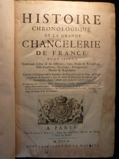 Histoire chronologique de la grande chancellerie de France.