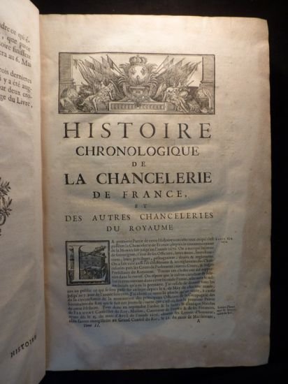 Histoire chronologique de la grande chancellerie de France.