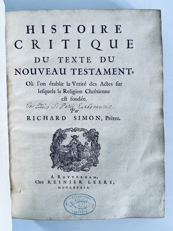 Histoire critique du texte du Nouveau Testament. Histoire critique des …