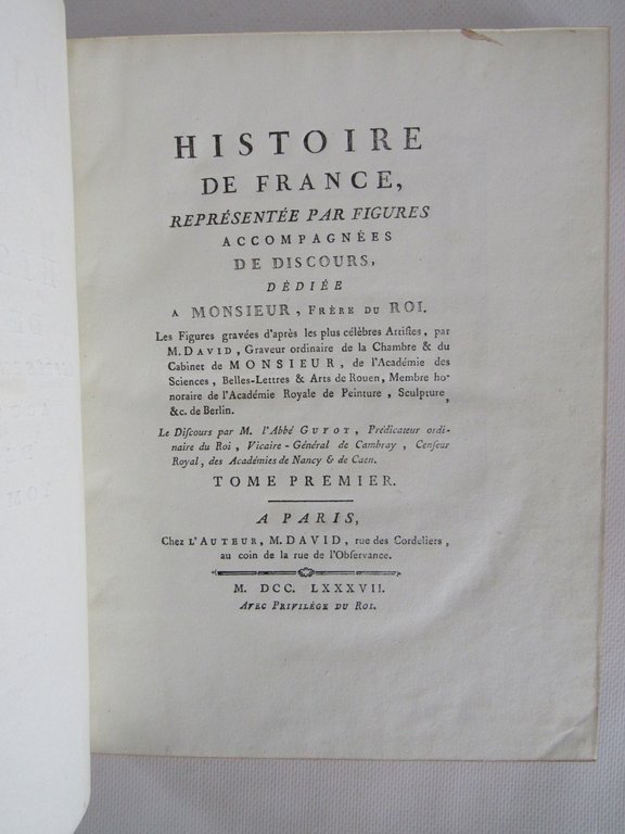 Histoire de France représentée par figures, accompagnées de discours