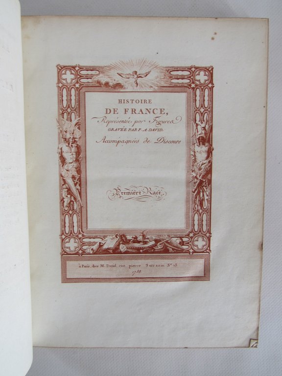 Histoire de France représentée par figures, accompagnées de discours