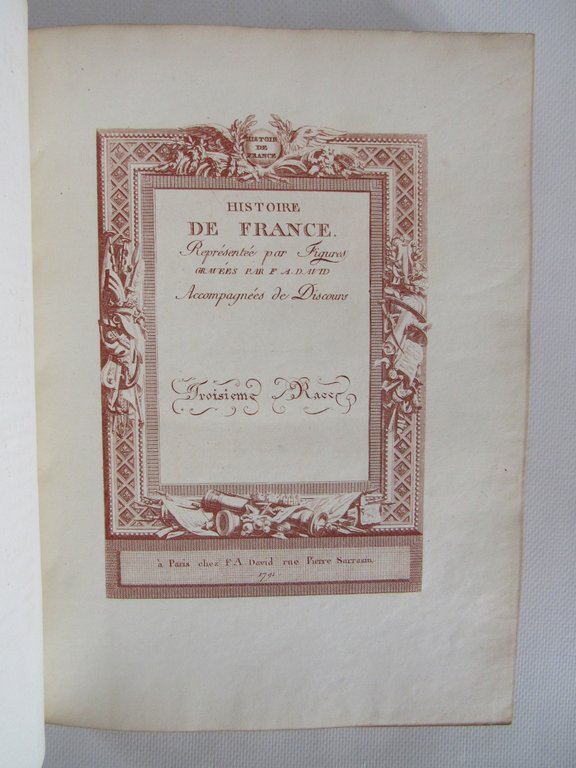 Histoire de France représentée par figures, accompagnées de discours