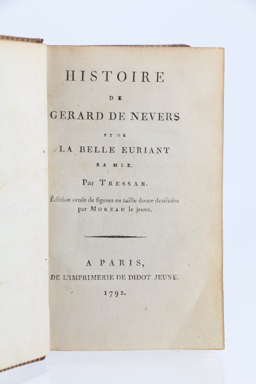 Histoire de Gérard de Nevers et de la belle Euriant …