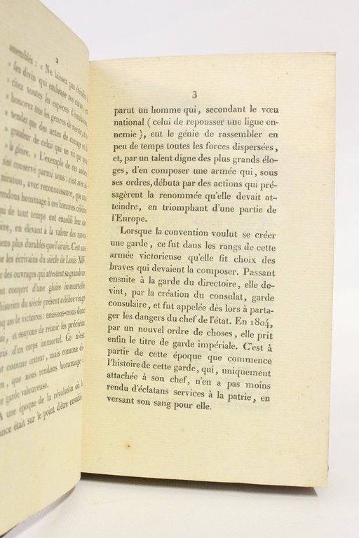 Histoire de l'ex-garde, depuis sa formation jusqu'à son licenciement, comprenant …