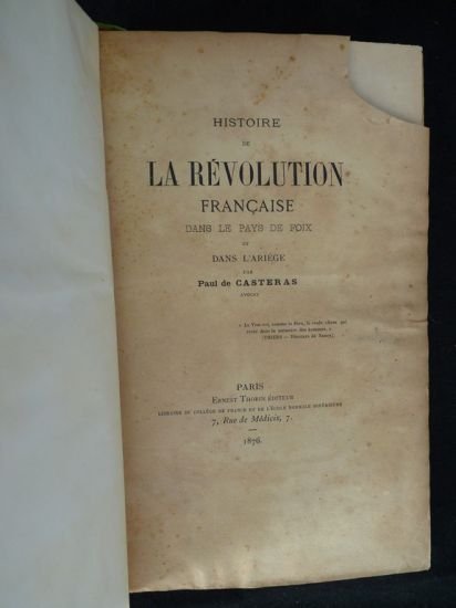 Histoire de la révolution française dans le pays de Foix …