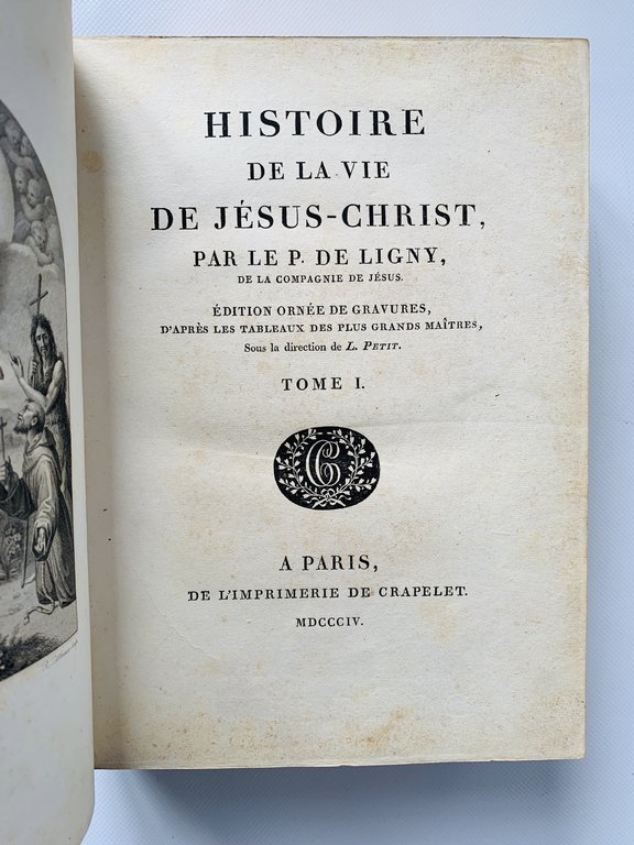 Histoire de la vie de Jesus-Christ