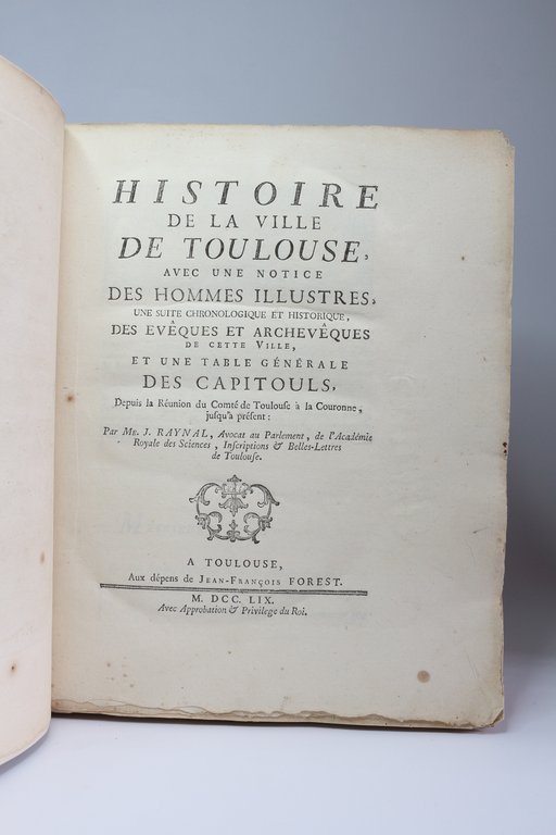Histoire de la ville de Toulouse dediée a Messieurs les …