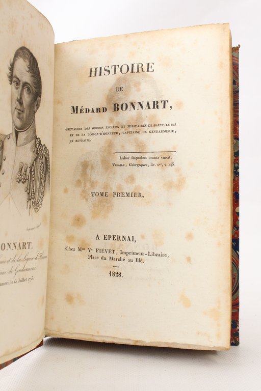 Histoire de Médard Bonnart, chevalier des ordres royaux et militaires …