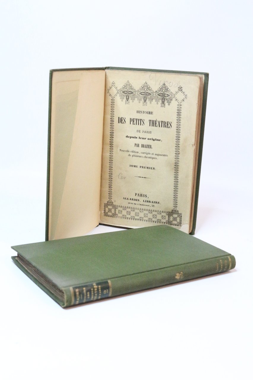 Histoire des petits théatres de Paris depuis leur origine