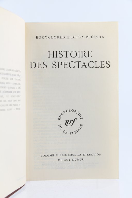 Histoire des spectacles - Encyclopédie de la Pléiade