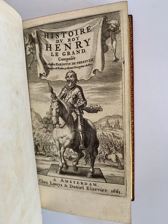 Histoire du roy Henry Le Grand