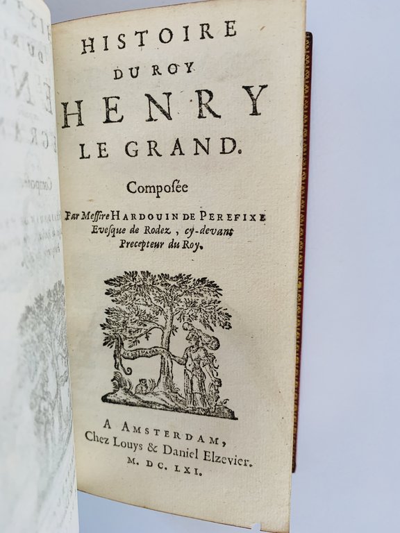 Histoire du roy Henry Le Grand