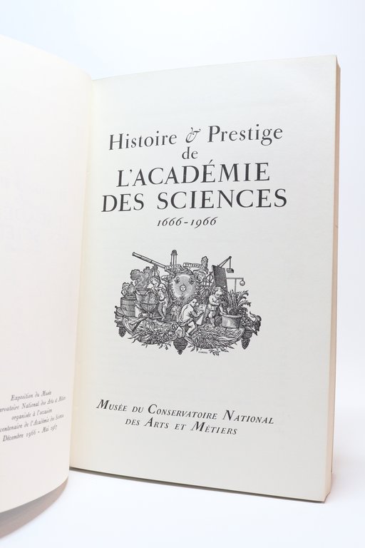 Histoire et prestige de l'Académie des sciences 1666-1966