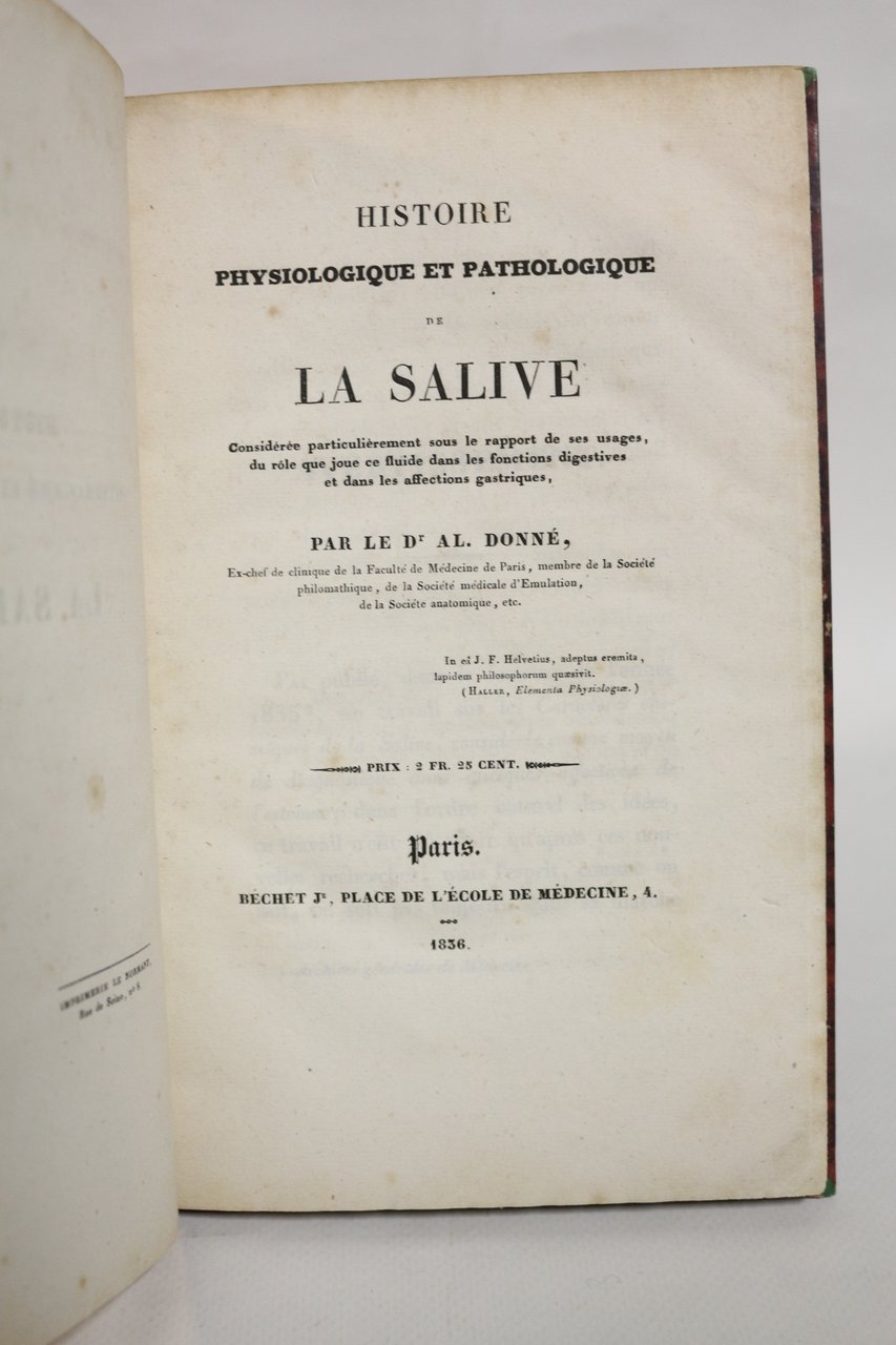 Histoire physiologique et pathologique de la salive considérée particulièrement sous …