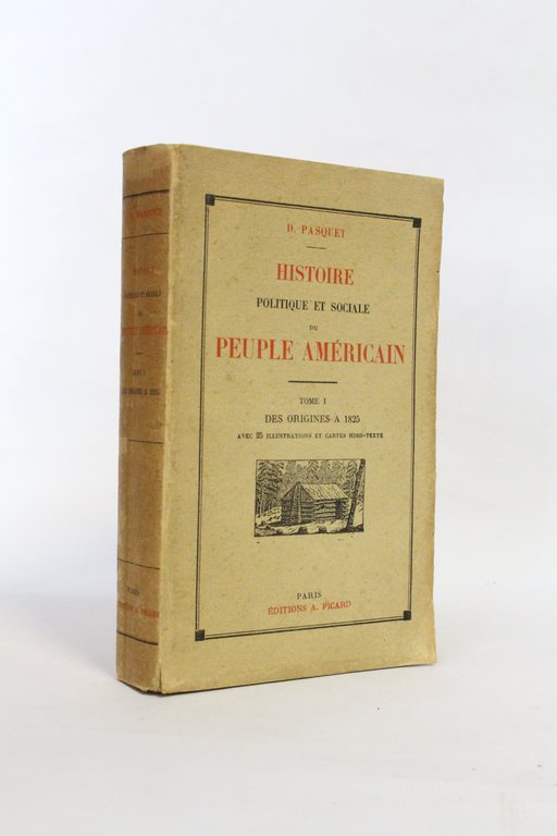 Histoire politique et sociale du peuple américain