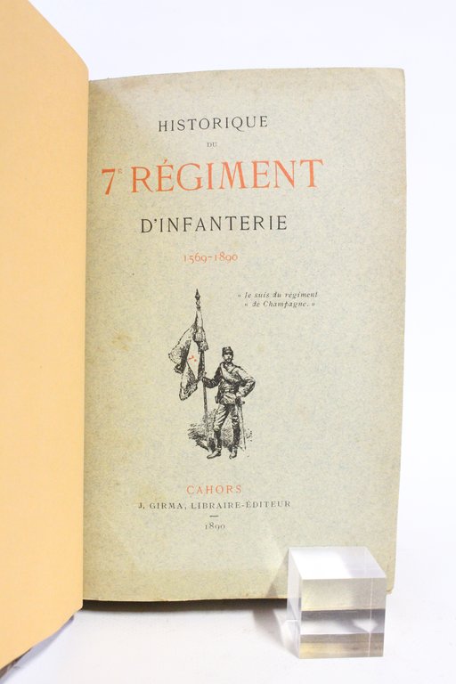Historique du 7e régiment d'infanterie 1569-1890