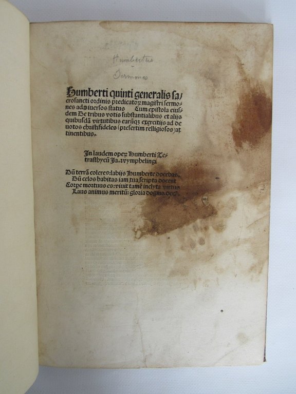 Humberti quinti generalis sacrosancti ordinis predicatorum magistri Sermones ad diversos …