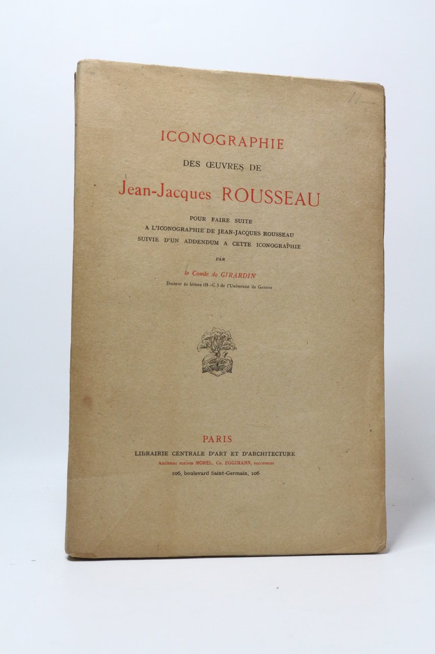 Iconographie des oeuvres de Jean-Jacques Rousseau pour faire suite à …