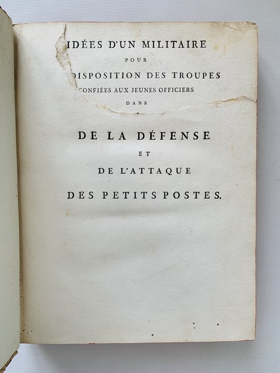 Idées d'un militaire pour la disposition des troupes confiées aux …