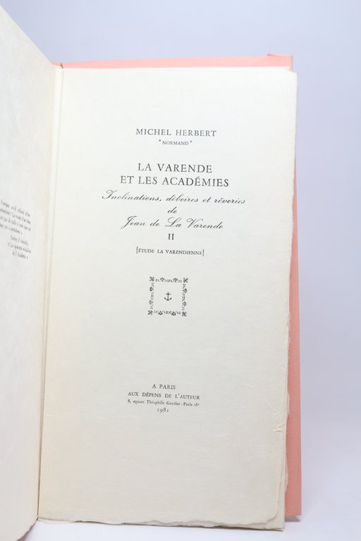 Inclinations, déboires et rêveries de Jean de La Varende. - …