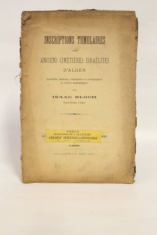 Inscriptions tumulaires des anciens cimetières israélites d'alger