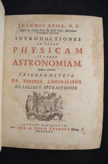 Introductiones ad veram Physicam et veram Astronomiam. Quibus accedunt Trogonometria. …