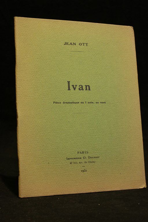 Ivan, pièce dramatique en 1 acte, en vers