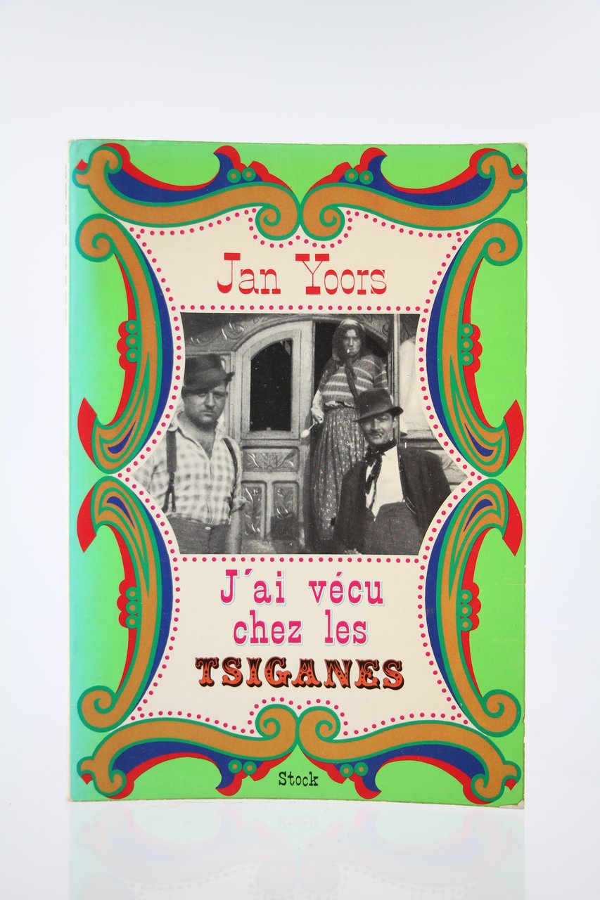 J'ai vécu chez les Tsiganes