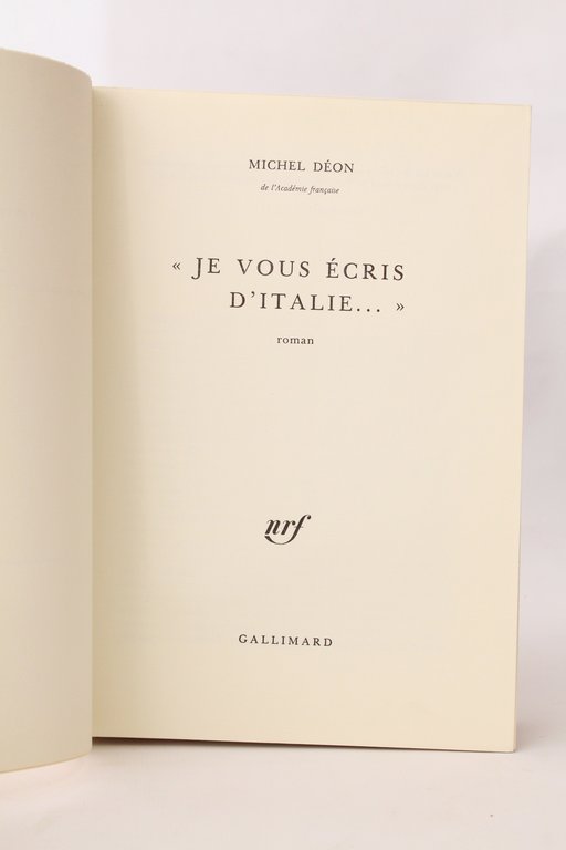 Je vous écris d'Italie.