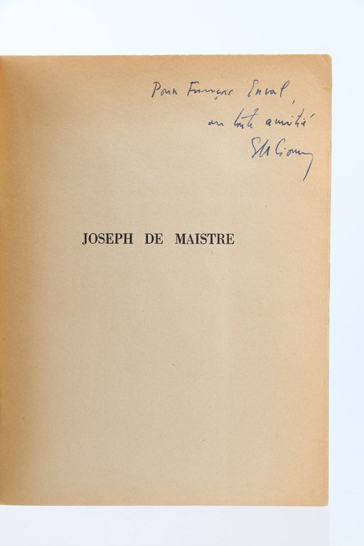 Joseph de Maistre, textes choisis et présentés par E.M. Cioran