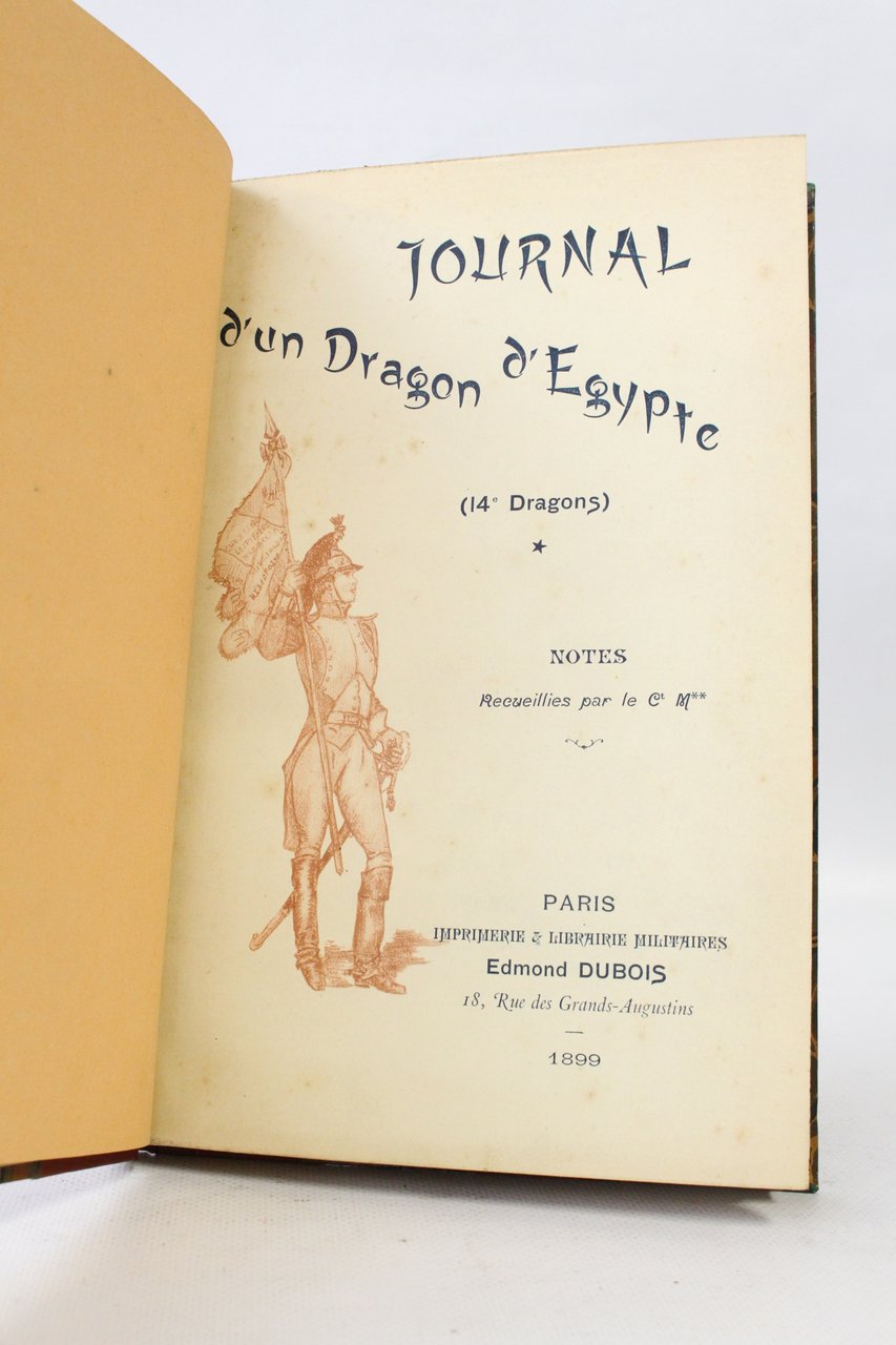 Journal d'un dragon d'Egypte (14e Dragons), notes recueillies par le … | Immagine principale