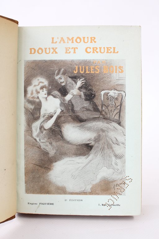 L'amour doux et cruel