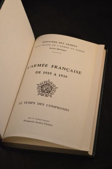 L'armée française de 1919 à 1939. Tome III : Le …