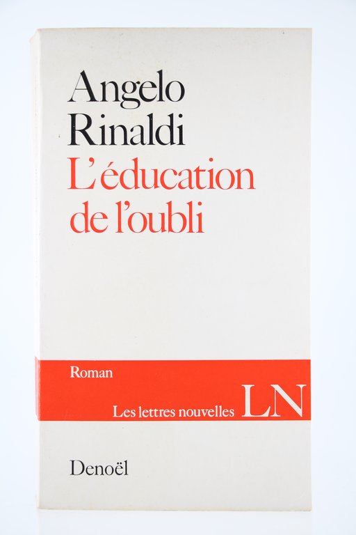 L'Education de l'Oubli