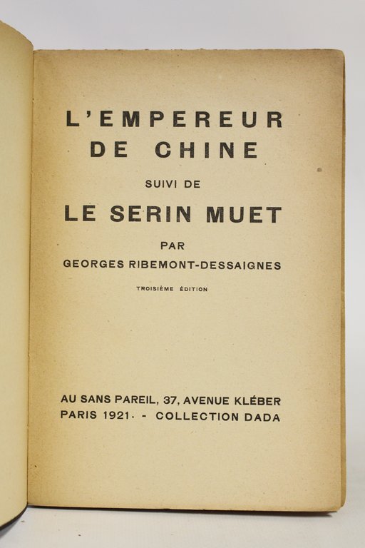 L'empereur de Chine suivi de Le serin muet