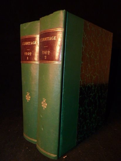 L'Ermitage - Revue artistique et littéraire. Année complète 1902