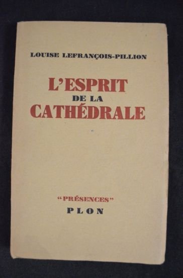 L'esprit de la cathédrale