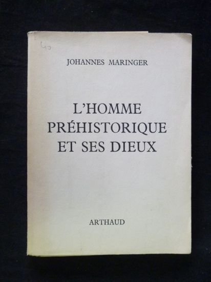 L'homme préhistorique et ses dieux