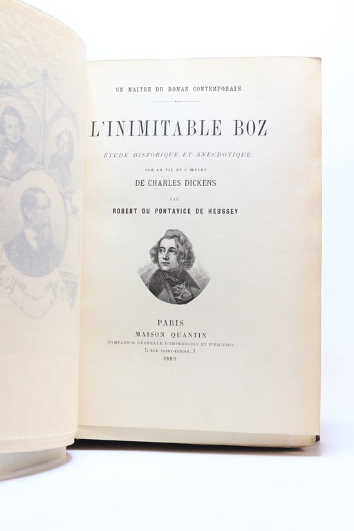 L'inimitable Boz. Etude historique et anecdotique sur la vie et …
