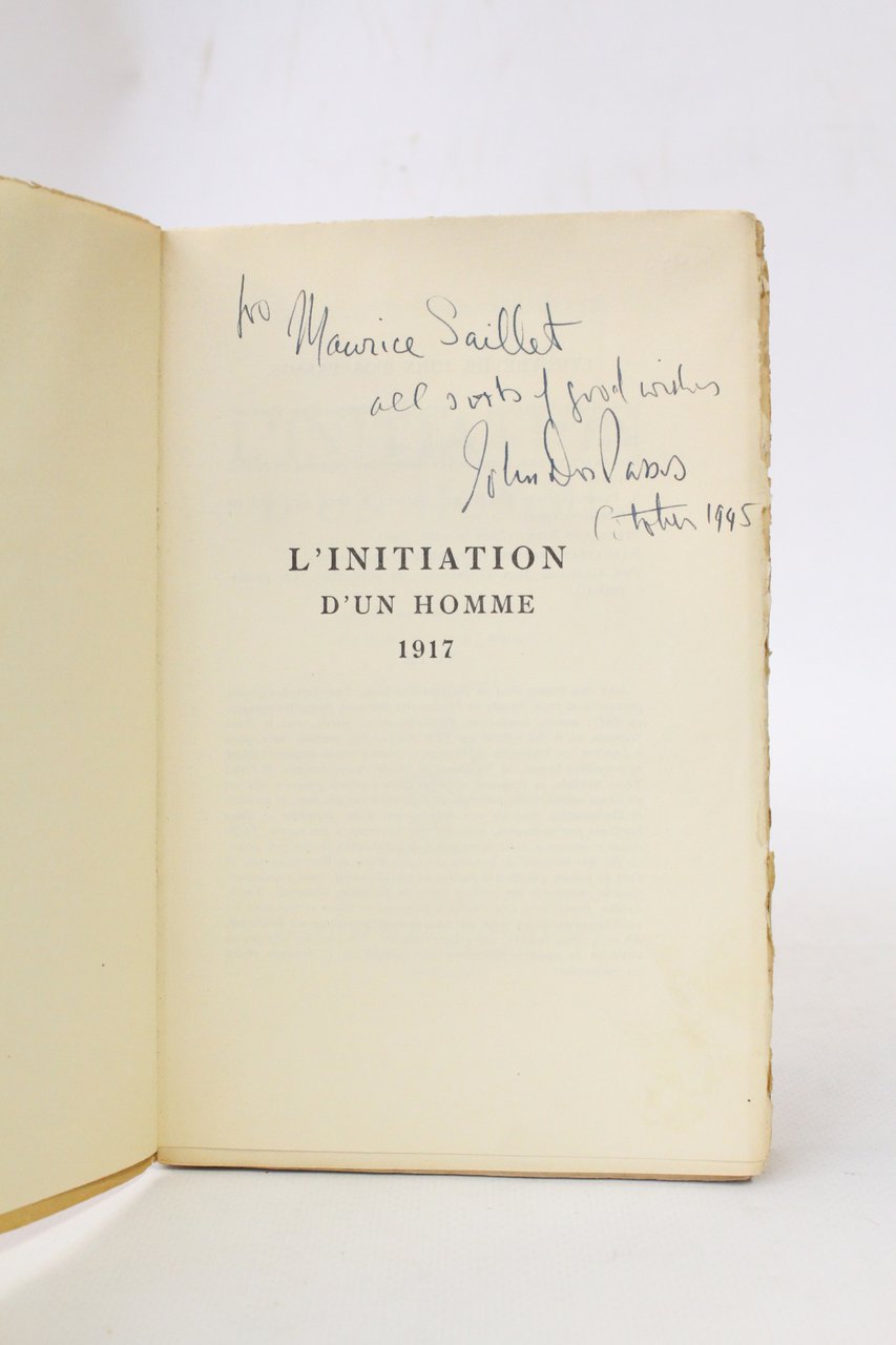 L'initiation d'un homme 1917 - Exemplaire de Maurice Saillet