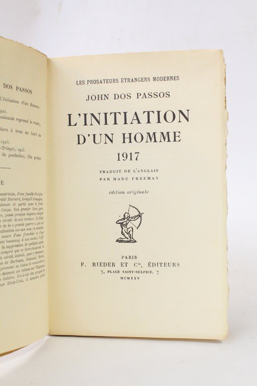 L'initiation d'un homme 1917 - Exemplaire de Maurice Saillet