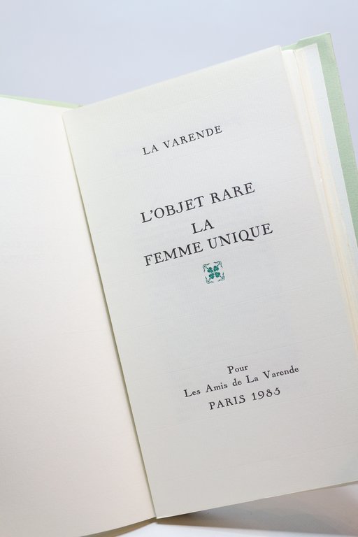 L'objet rare La femme unique