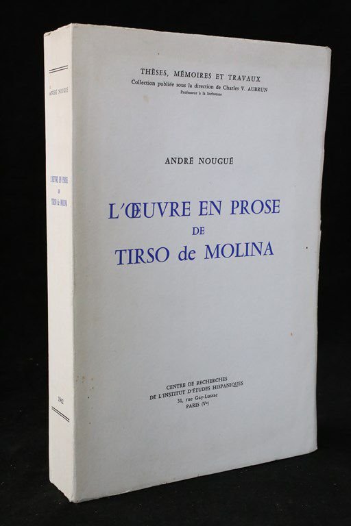 L'oeuvre en prose de Tirso de Molina